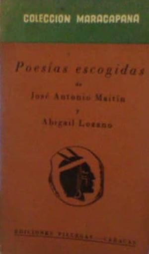 Poesías escogidas de José Antonio Maitín y Abigaíl Lozano